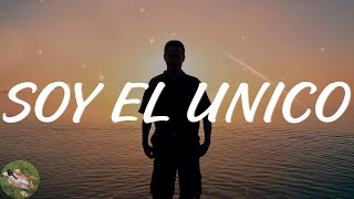 Yahritza Y Su Esencia - Soy El Unico (Lyric Video)