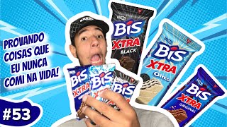 PROVANDO BIS XTRA, XTRA OREO & XTRA BLACK - COISAS QUE EU NUNCA COMI NA VIDA #53