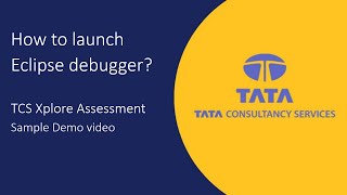 TCS Ninja Python coding | How to launch Eclipse debugger ? | TCS Xplore Assessment