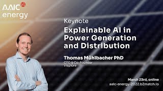 Explainable AI in Power Generation and Distribution