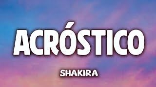 Shakira - Acróstico (Letra/Lyrics)