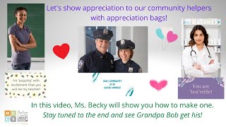 Acts of Kindness with Ms. Becky - Community Helper Appreciation Bags