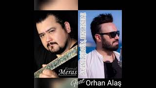 KEMAL MERAŞ FEAT ORHAN ALAŞ BİR SENİ DÜŞÜNDÜM BİR KENDİMİ