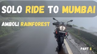 Solo Ride in Monsoon | Amboli Rainforest to Mumbai | Part  3 | KTM 390 Adventure