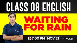 CLASS 09 ENGLISH | WAITING FOR RAIN | LIVE CLASS | AEGON LEARNING #class9english #liveclass9