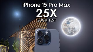 iPhone 15 Pro Max | 25X Digital Live Zoom Test