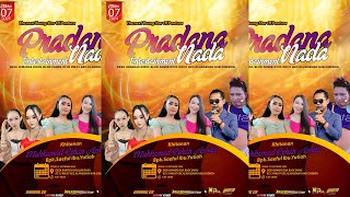 🔴 PRADANA NADA ENTERTAINMENT || SEENIN 07 OKTOBER 2024 || BANGO DUA - KLANGENAN - CIREBON