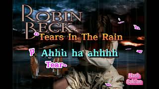 Robin Beck - Tear's In The Rain☔ (Lyrics)HQ