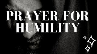 Prayer for Humility