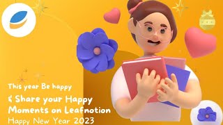 Share your New Year 2023 Happy Moments on Leafnotion  #happynewyear2023 #socialmedia #leafnotion