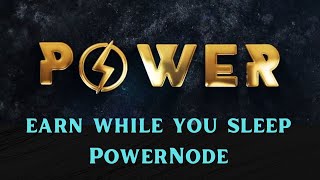 Passive income in Crypto : PowerNode $POWER