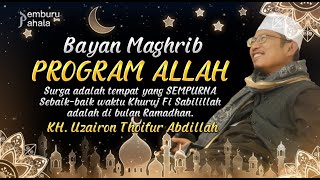 KHURUJ TERBAIK RAMADHAN |Bayan KH. Uzairon Thoifur Abdillah || PP Official