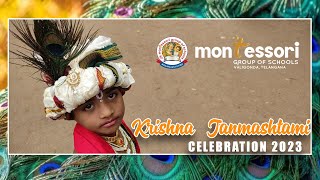 Krishna Janmashtami 2023 | Montessori High School | Valigonda