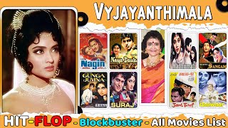 Vyjayanthimala Hit and Flop All Movies List & Box Office Collection | All Films Name List.