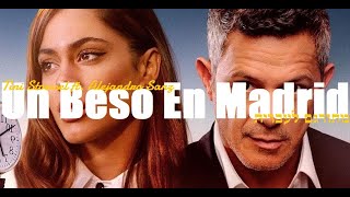 Tini Stoessel ft. Alejandro Sanz - Un Beso En Madrid מתורגם לעברית