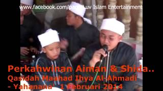 qASIDAH MIAA YAhanana ~Majlis Perkahwinan AIMAN & SHIDA