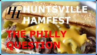 Huntsville Hamfest - The Philly Question