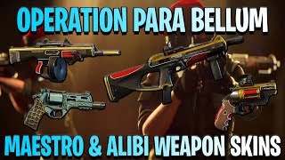 NEW ALL MAESTRO & ALIBI WEAPON SKINS [TTS] - Rainbow Six Siege Operation Para Bellum