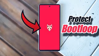 How to Protect Bootloop in Android? Recover Bootloop from Magisk/KernelSU | ROOT