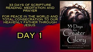 33 Days to Greater Glory : Day 1 with Introduction