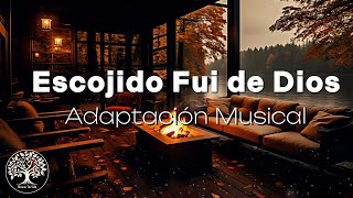 Himnos De Vida Escogido Fui De Dios - Adaptación Musical