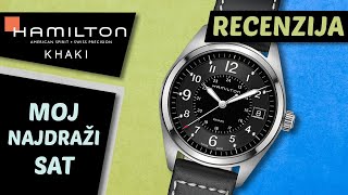 ZBOG ČEGA JE OVO MOJ NAJDRAŽI SAT? (Hamilton Khaki Field Quarc - RECENZIJA)