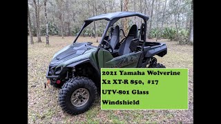 2021 Yamaha Wolverine X2 XT-R 850 #17 ( UTV-801 Glass Windshield )