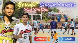 SMASH 3 METER ROY MARTIN MENGHANTAM PERTAHANAN LAWAN🔥HARMONIS VS ARELTA || TRUNOJOYO CUP VI 2024