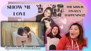 SHOW ME LOVE THE SERIES - แค่อยากบอกรัก | EP.6 REACTION | ENGFA and CHARLOTTE  | #ENGLOT