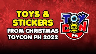 TOYS & STICKERS FROM CHRISTMAS TOYCON PH 2022