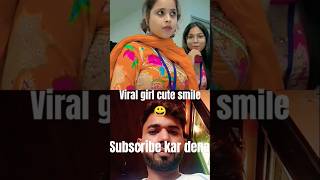 Viral girl  😀 #song #shortsviral #shorts #cutegirl #trnding #love #vlog