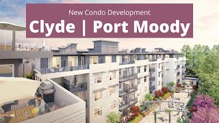 Clyde | A New Condo Development in Port Moody