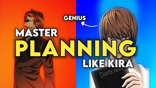 Master Planning Like Light Yagami: Unleash Your Inner Genius!