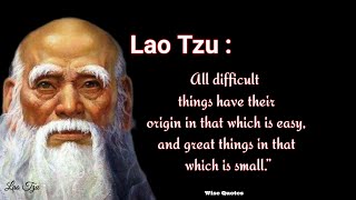 Lao Tzu - Quotes About Knowing Yourself and Life.