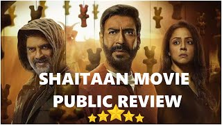 Shaitaan Movie Public Review | Cinema Dhamaka | Awesome Movie #shaitaanmoviereview