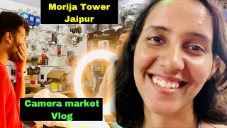 Camera Market Jaipur | Morija Jaipur Vlog | Daily Vlogs @Shailsaaa