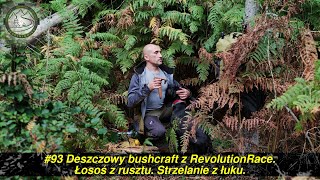 Deszczowy bushcraft z RevolutionRace. Łosoś z rusztu. Strzelanie z łuku