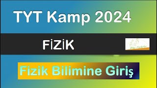 Fizik Bilimine Giriş (TYT Kamp 2024) PDF