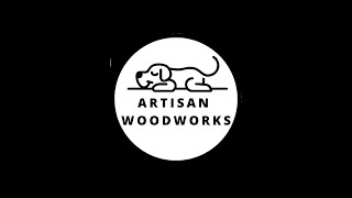 Welcome to Artisan Woodworks