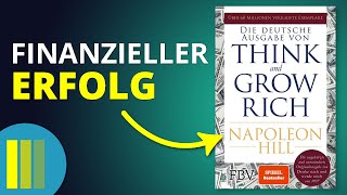 "Think and Grow Rich" von Napoleon Hill | Buchzusammenfassung (Deutsch)