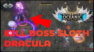 KILL Sloth Dracula - MainBow Atlantica Online Oceanic HD 1080p 60fps