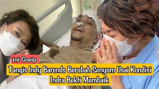 📽️Tangis Indy Barends Berubah Senyum Usai Kondisi Indra Bekti Membaik