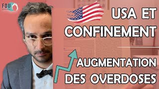 Augmentation des overdoses avec arrêt cardiaque pendant le confinement et du USA.