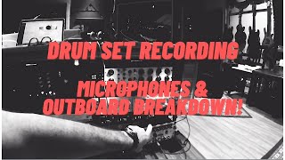 Drum set recording - microphones & outboard breakdown