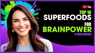 Want to BE SMARTER? | 10 SUPERFOOD HACKS to Boost Brain Power and Intelligence | Ultimate Guide!