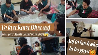 🙄New year ki Masti hai ya Bigg Boss ke Task😱 Party Mode on🔥 Full on Masti Vlog | Latest 2024 Party👯🥳