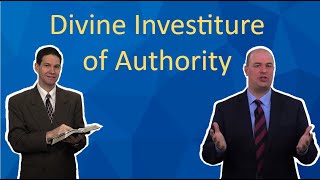 Divine Investiture of Authority