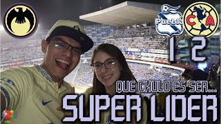 SUPERLIDER CON EL SUEÑO DEL BICAMPEONATO A TOPE! | PUEBLA 1-2 AMÉRICA GOLES, REACCIONES Y COLOR CL24