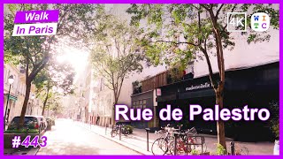 Rue de Palestro, Paris, France | Paris walk | Paris street tour