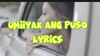 Umiiyak ang Puso cover by REYNE